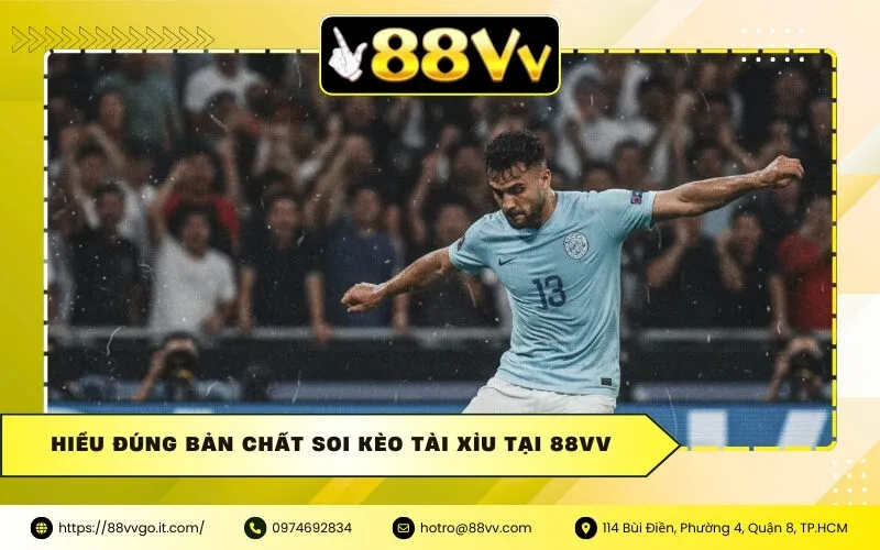 Cách Đọc Và Soi Kèo Tài Xỉu 88vv Dễ Thắng Lớn: Bí Quyết