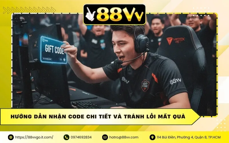 Hướng dẫn nhận code chi tiết và tránh lỗi mất quà