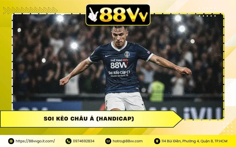 Soi kèo châu Á (Handicap)